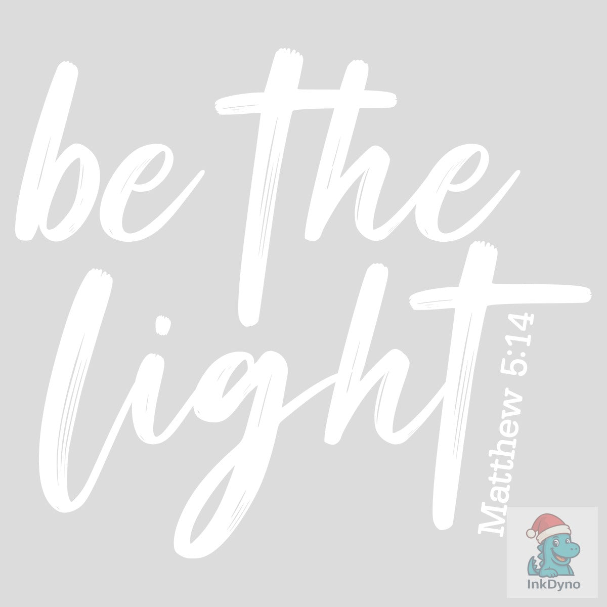Be the Light Matthew 5:14 Heat Graphic