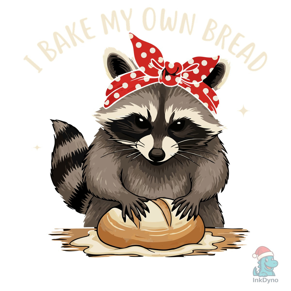 I Bake My Own Bread Raccoon T-Shirt