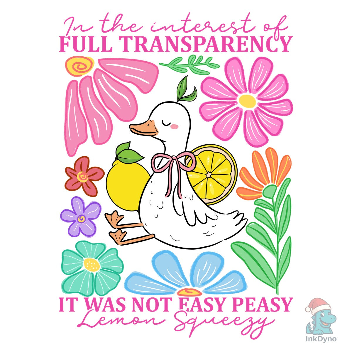 Easy Peasy Lemon Sarcastic Goose