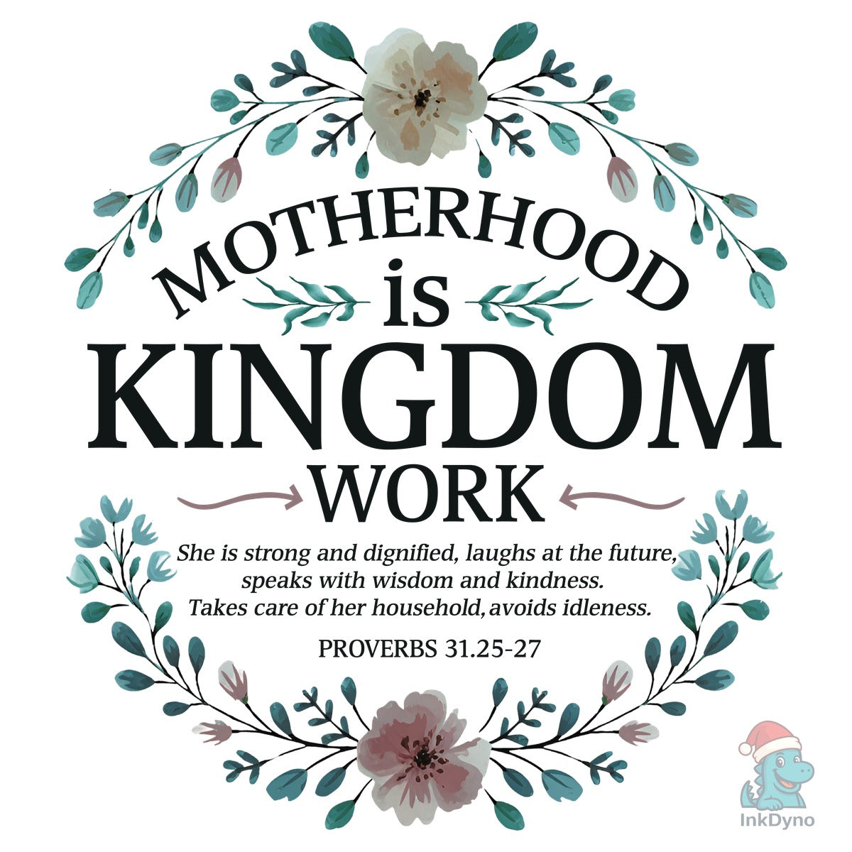 Motherhood is Kingdom Work Christian Mom