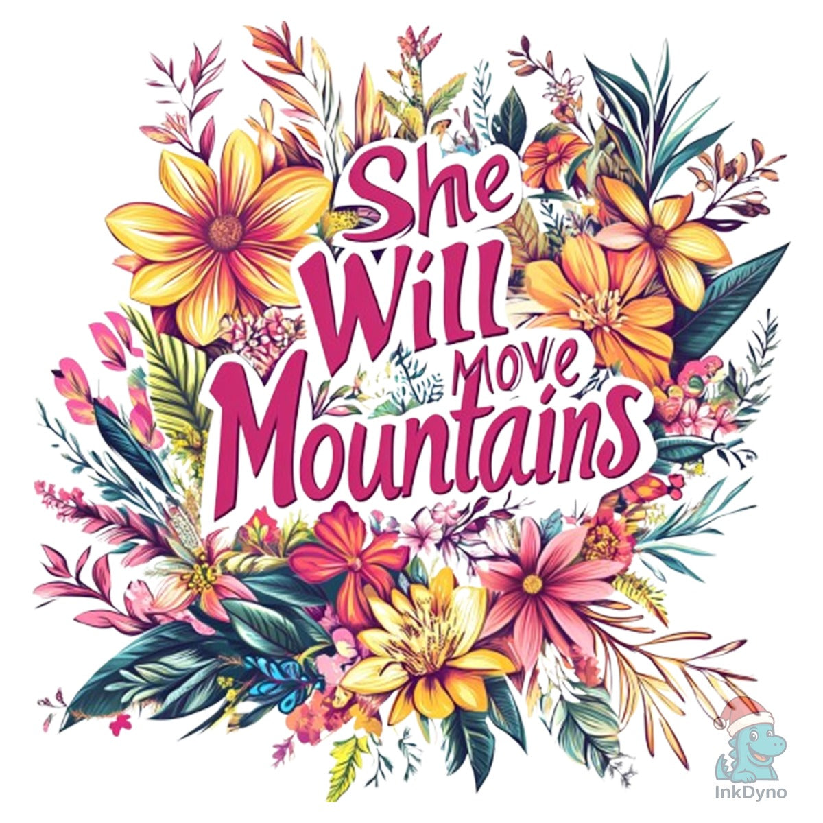Motivational Floral Sublimation