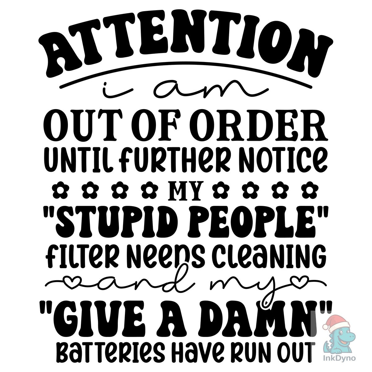 Funny Shirt Slogan Sarcastic Saying