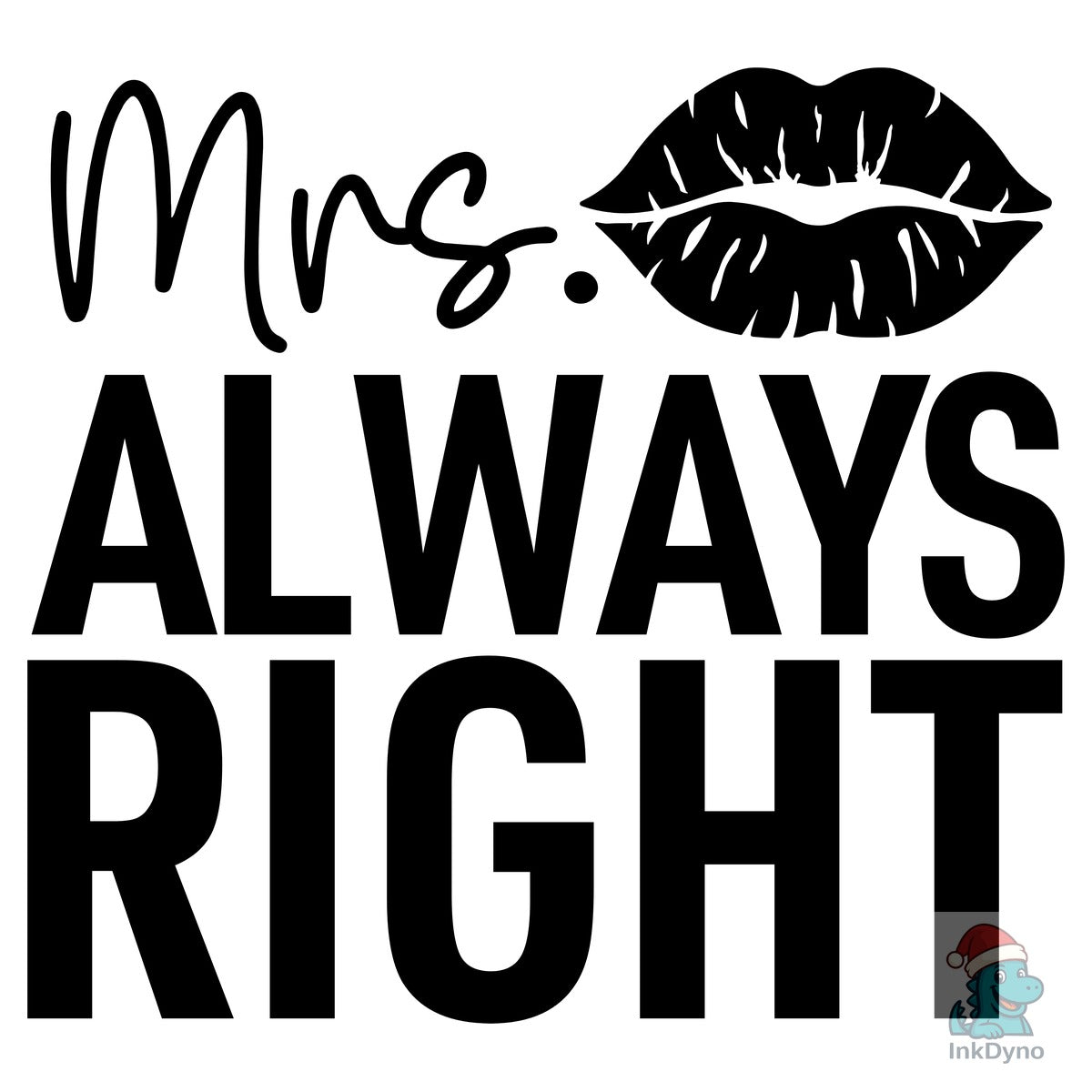 Mrs. Always Right Couple Matching