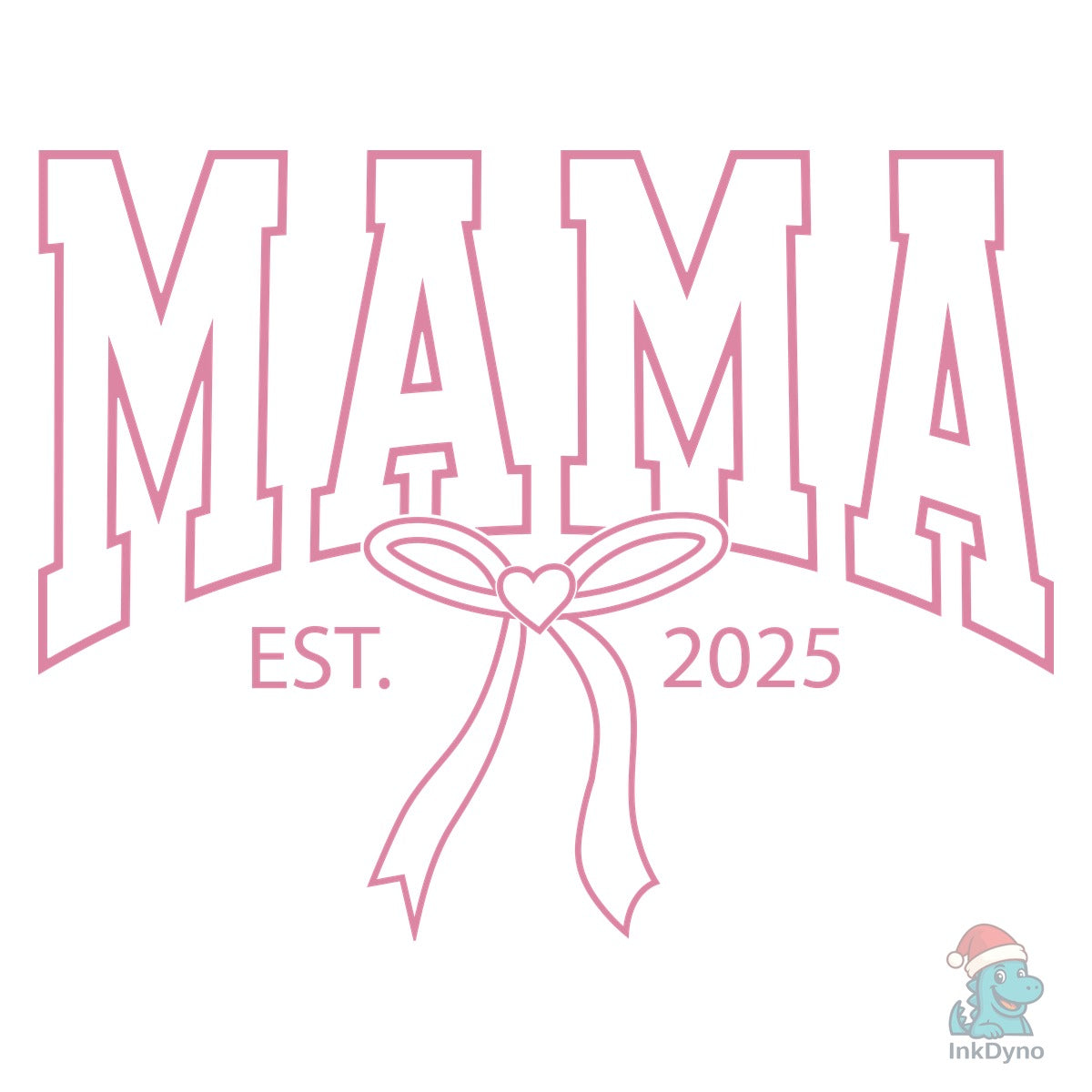 Pink Bow Coquette Mama Est 2025