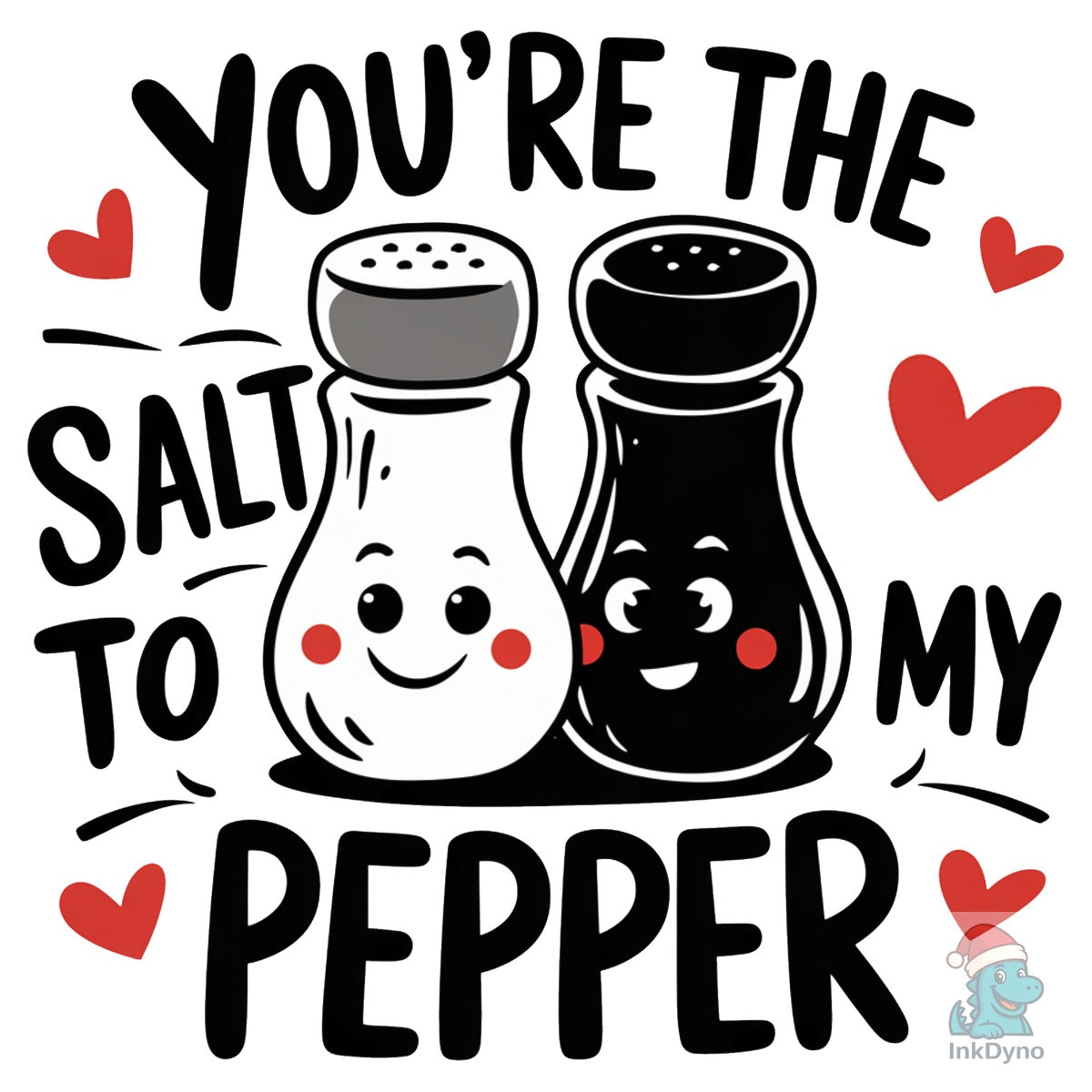 Salt to My Pepper Sublimation Design