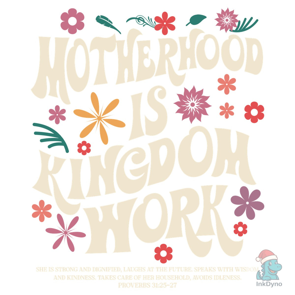 Motherhood is Kingdom Work Shirt