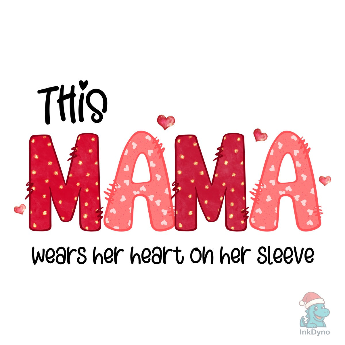 This Mama Wears Her Heart on Her Sleeve