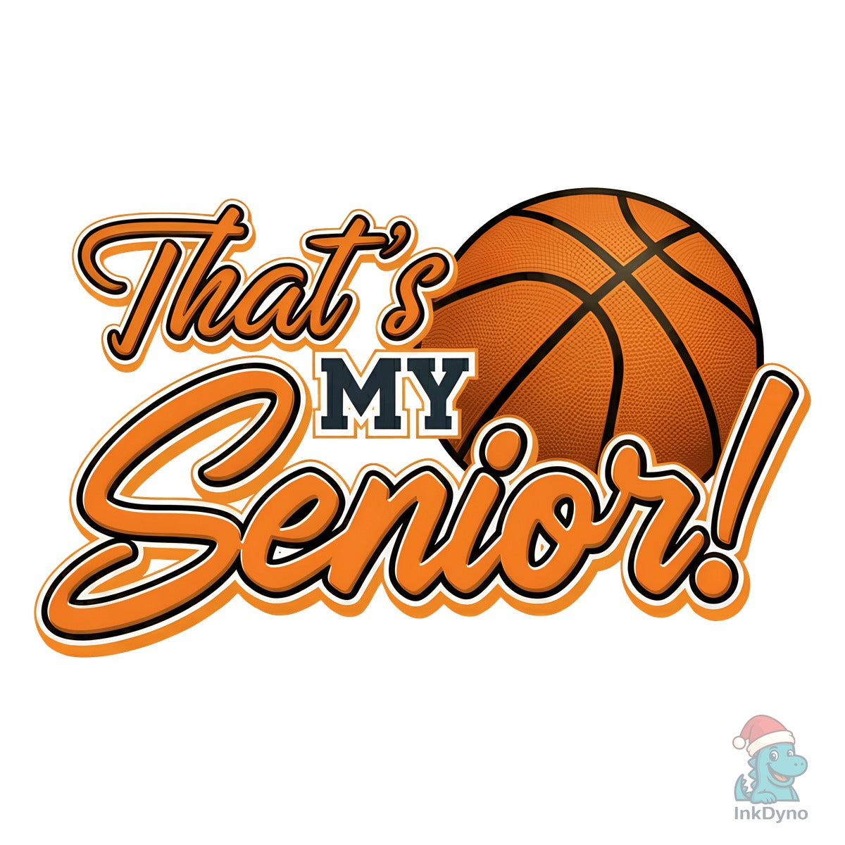 That's My Senior Basketball Tee