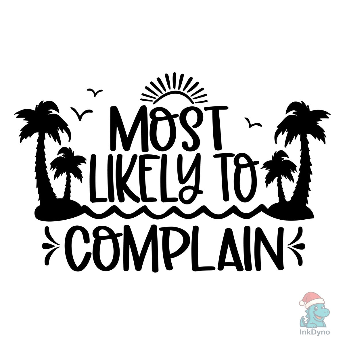 Most Likely to Complain Cruise