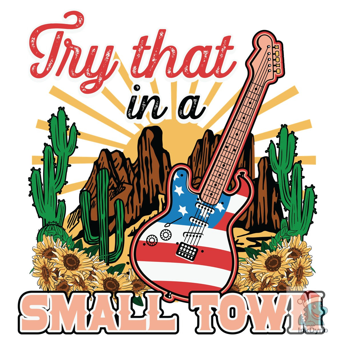 Try That in Small Town Music
