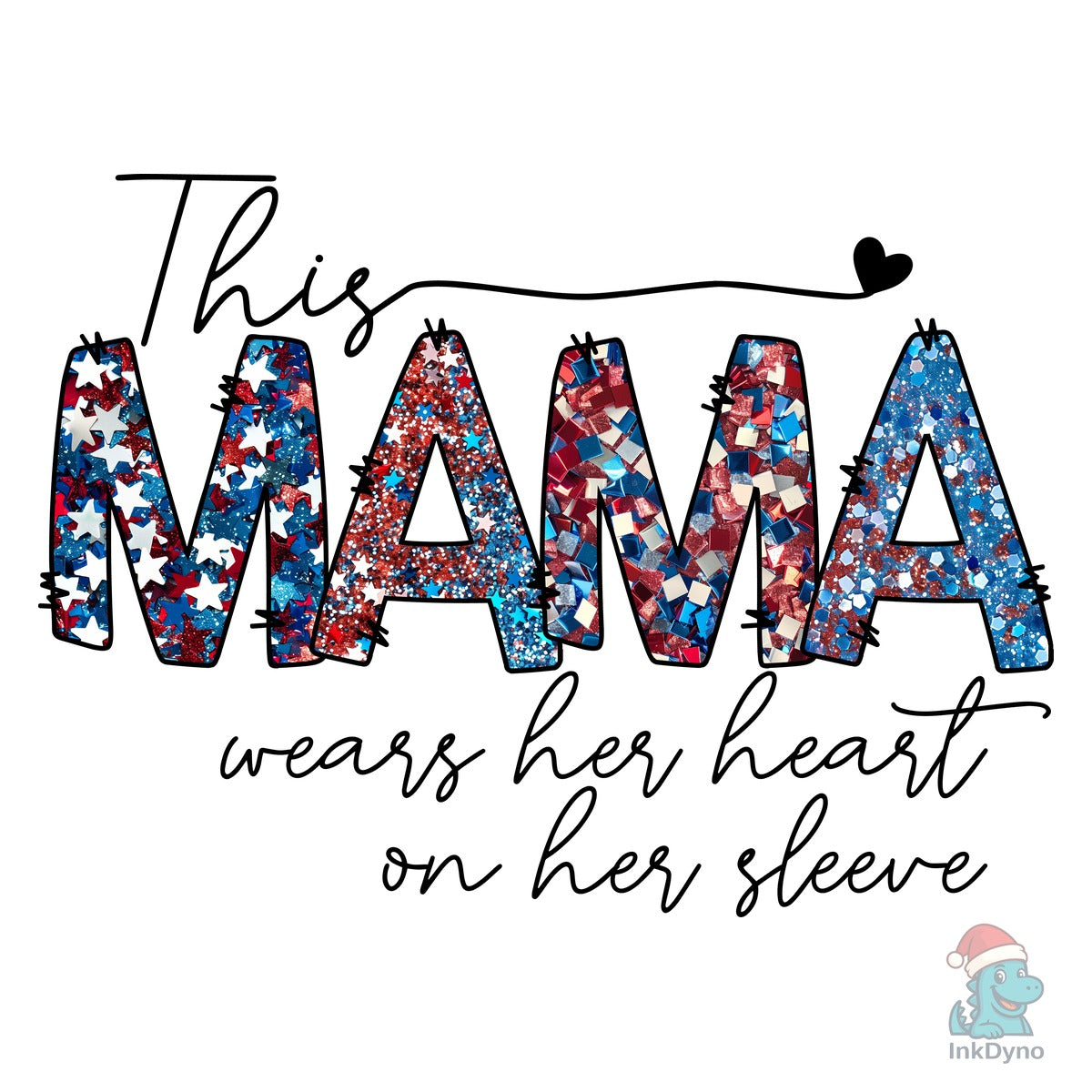Mama Heart on Her Sleeve
