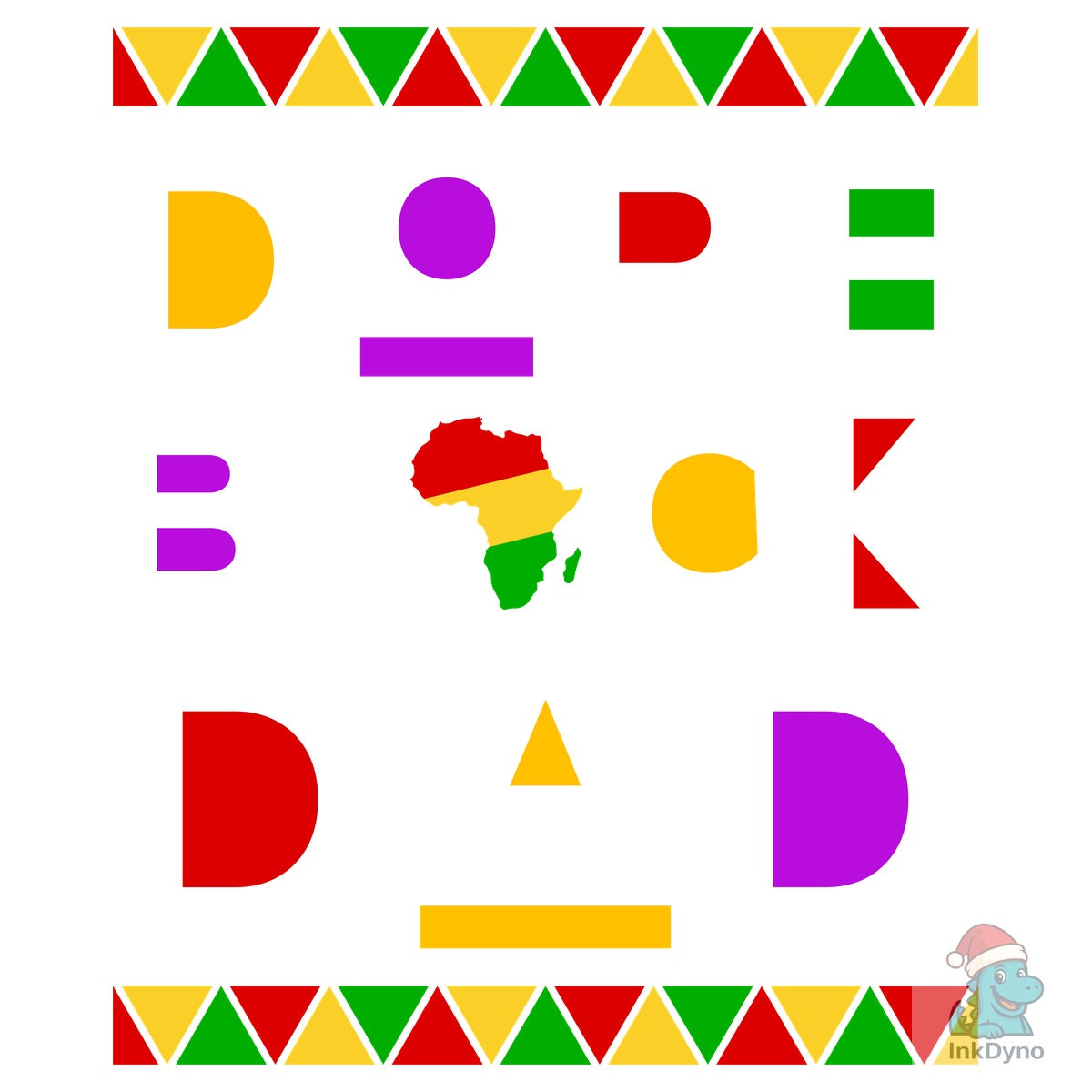 Dope Black Dad African American