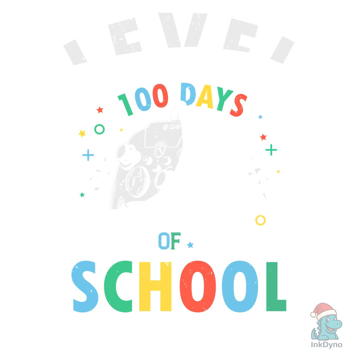 Level 100 Days of School Completed Tee