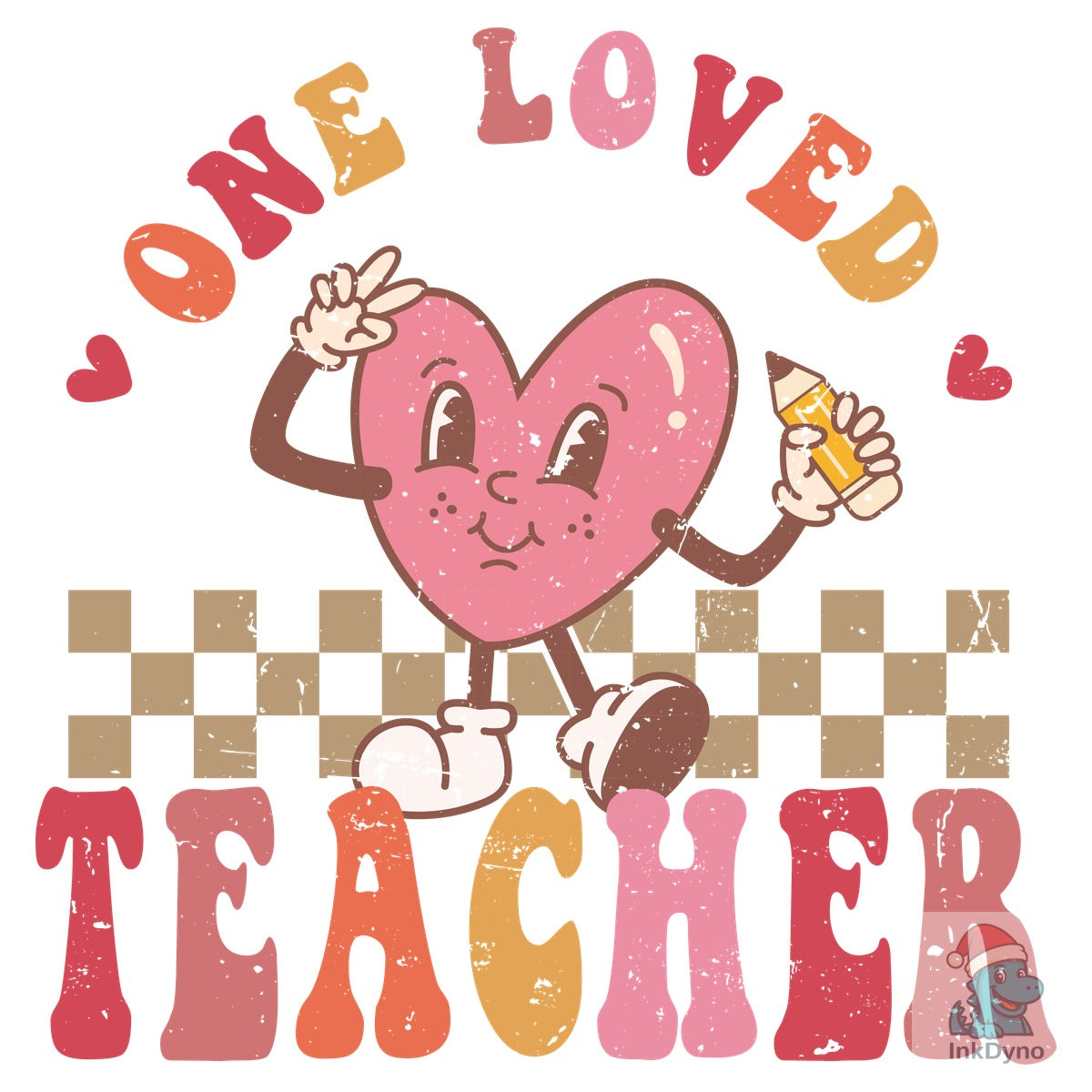 Love Teacher Valentine Sublimation