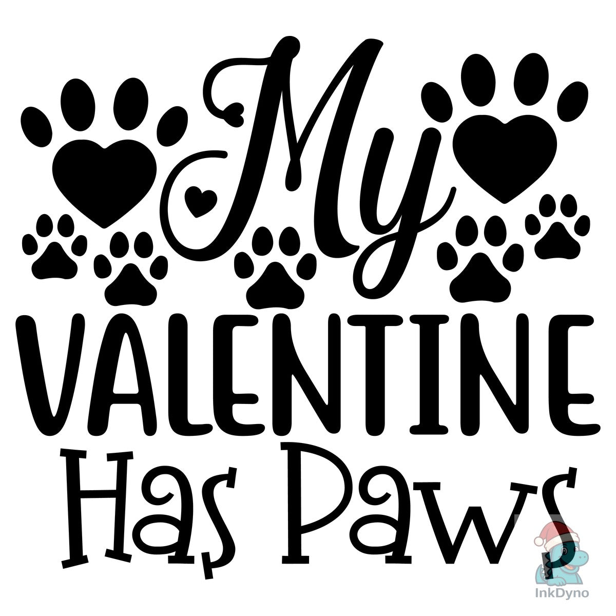 My Valentine Has Paws Cut FIle