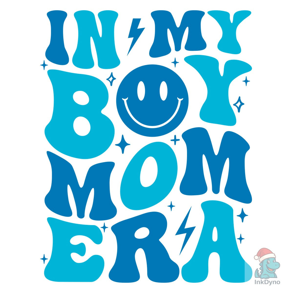 In My Boy Mom Era Cut File