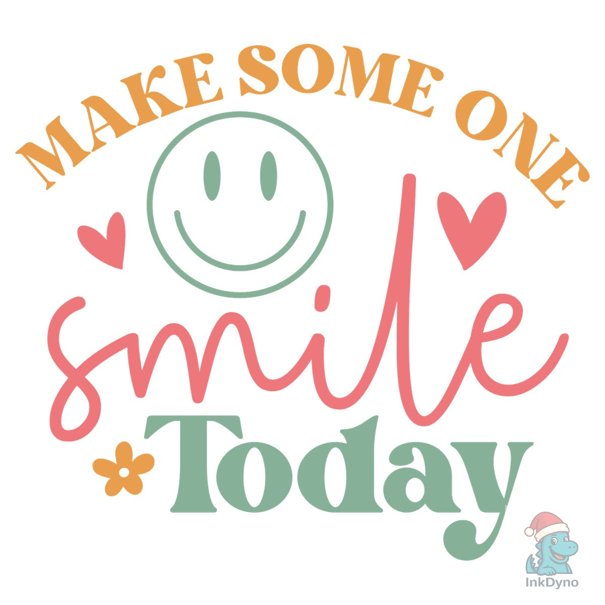 Make Some One Smile Today