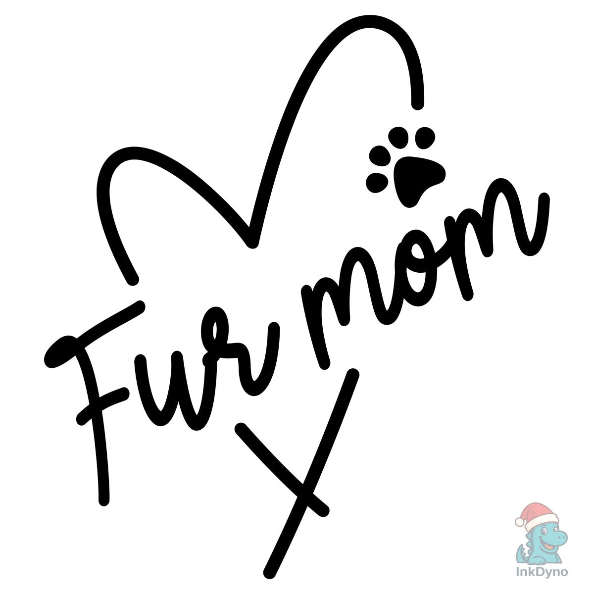 Fur Mom Heart Dog Lover Sublimation