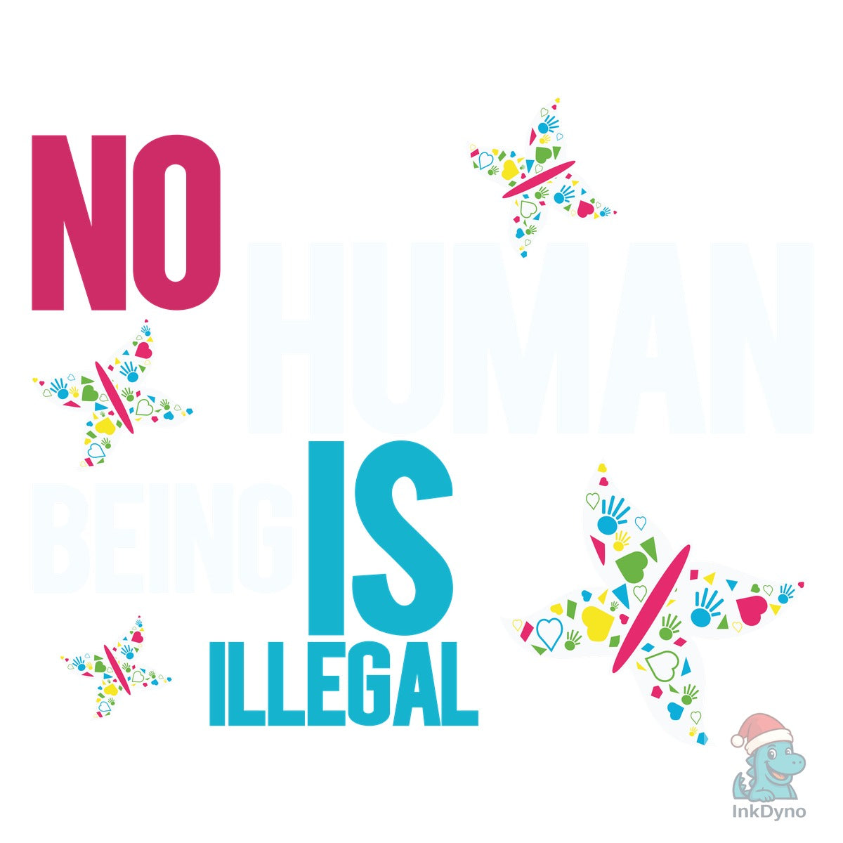 No Human Being is Illegal T-Shirts