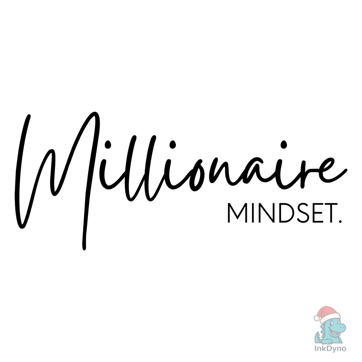 Millionaire Mindset