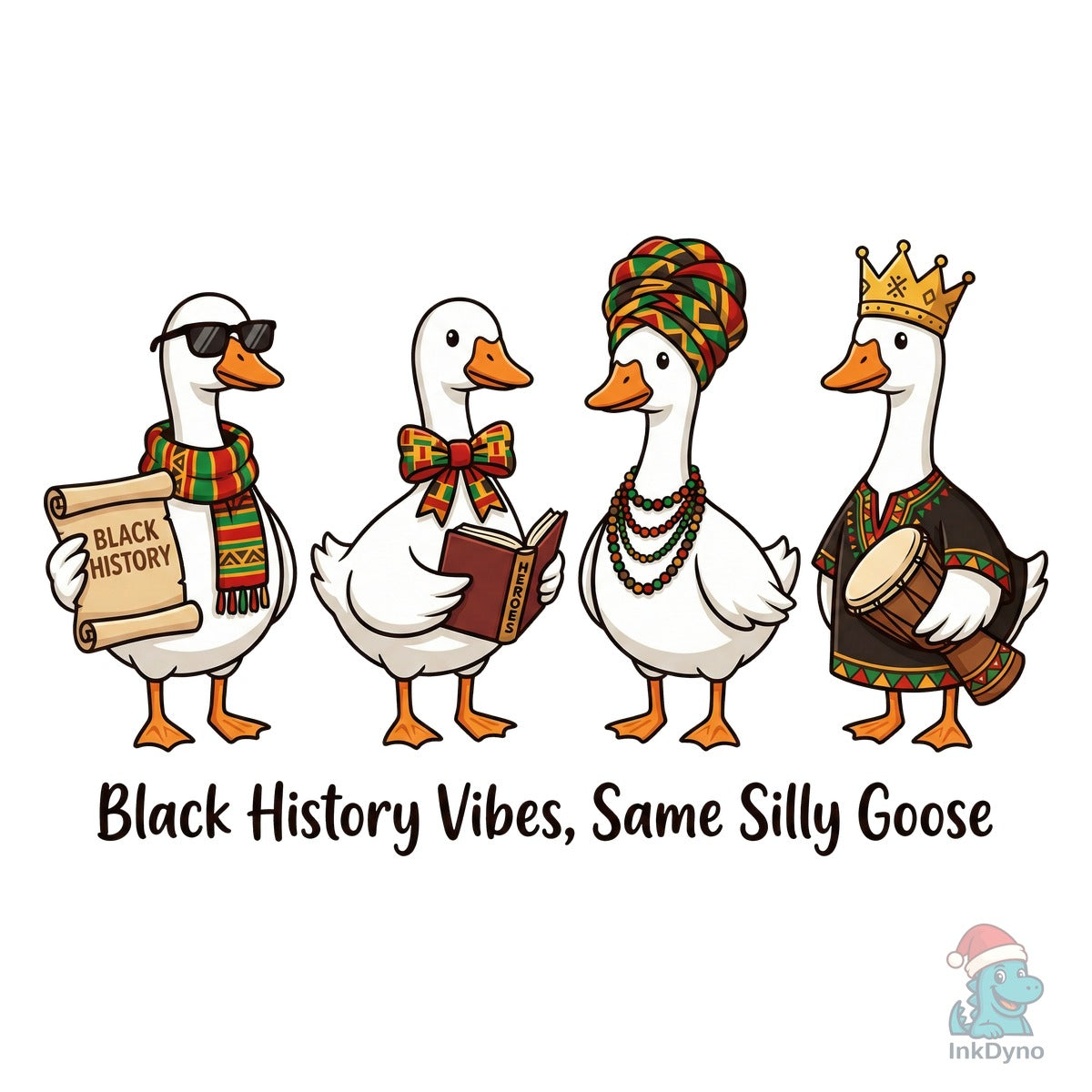 Black History Vibes Silly Goose