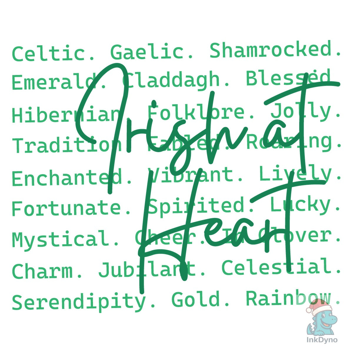 Irish at Heart Words St Patrick's