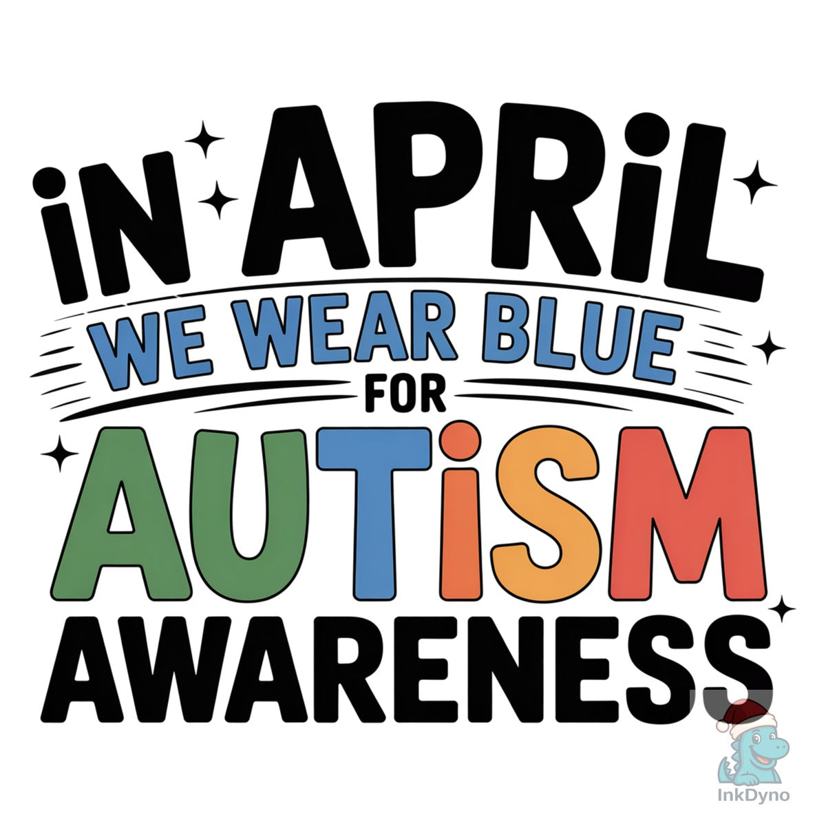 We Wear Blue Autism