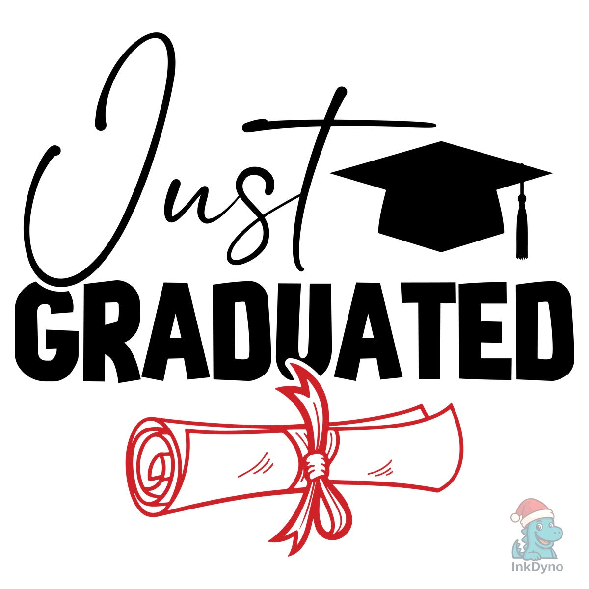 Just Graduated Graduation T-Shirt
