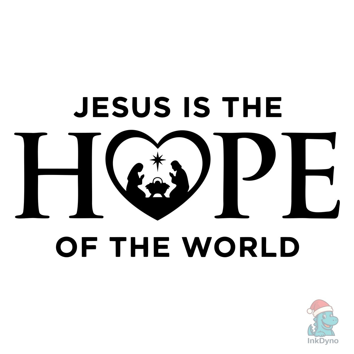 Jesus is the Hope of the World