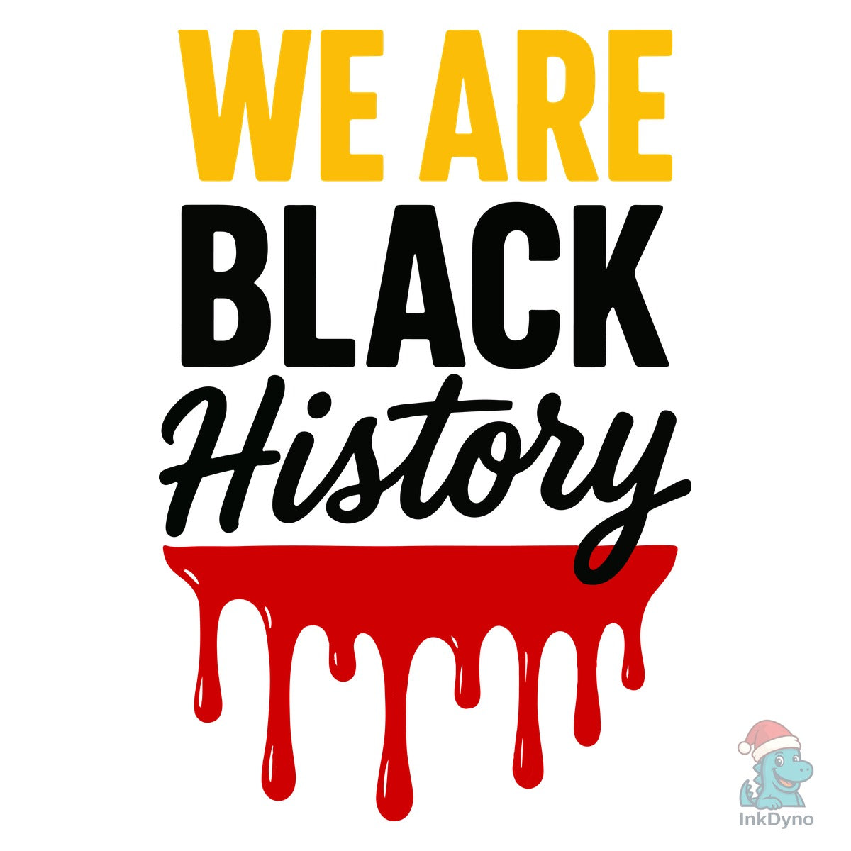 We Are Black History Black