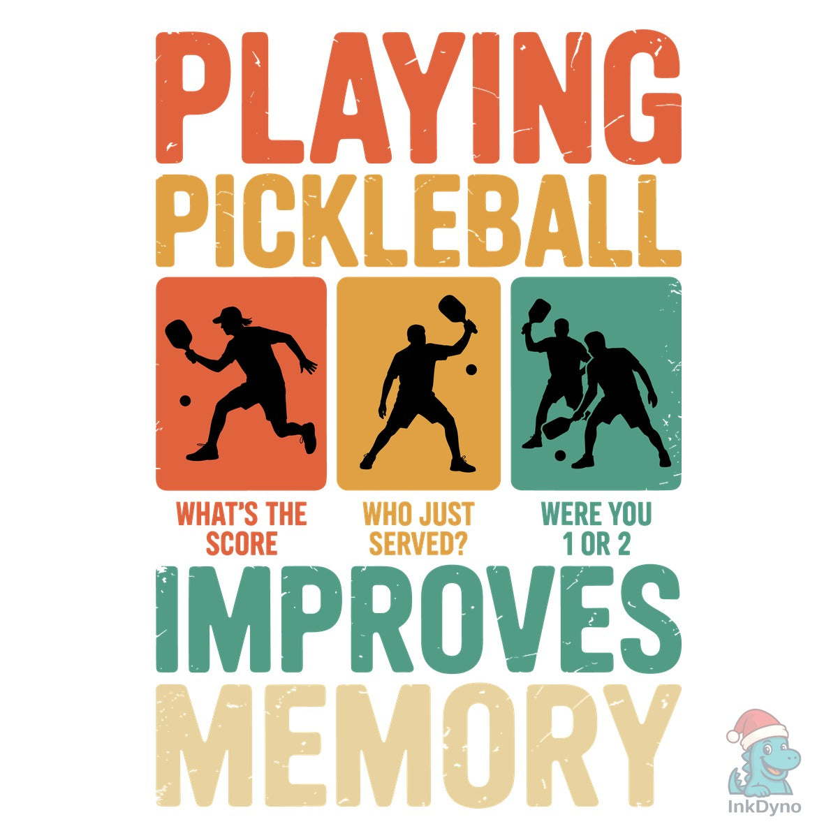 Playing Pickleball Improves Memory Shirt