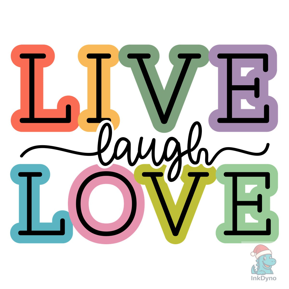 Live Laugh Love Positive Quotes