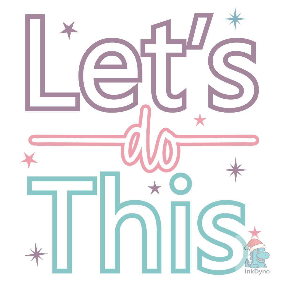 Let's Do This Positive Quotes File