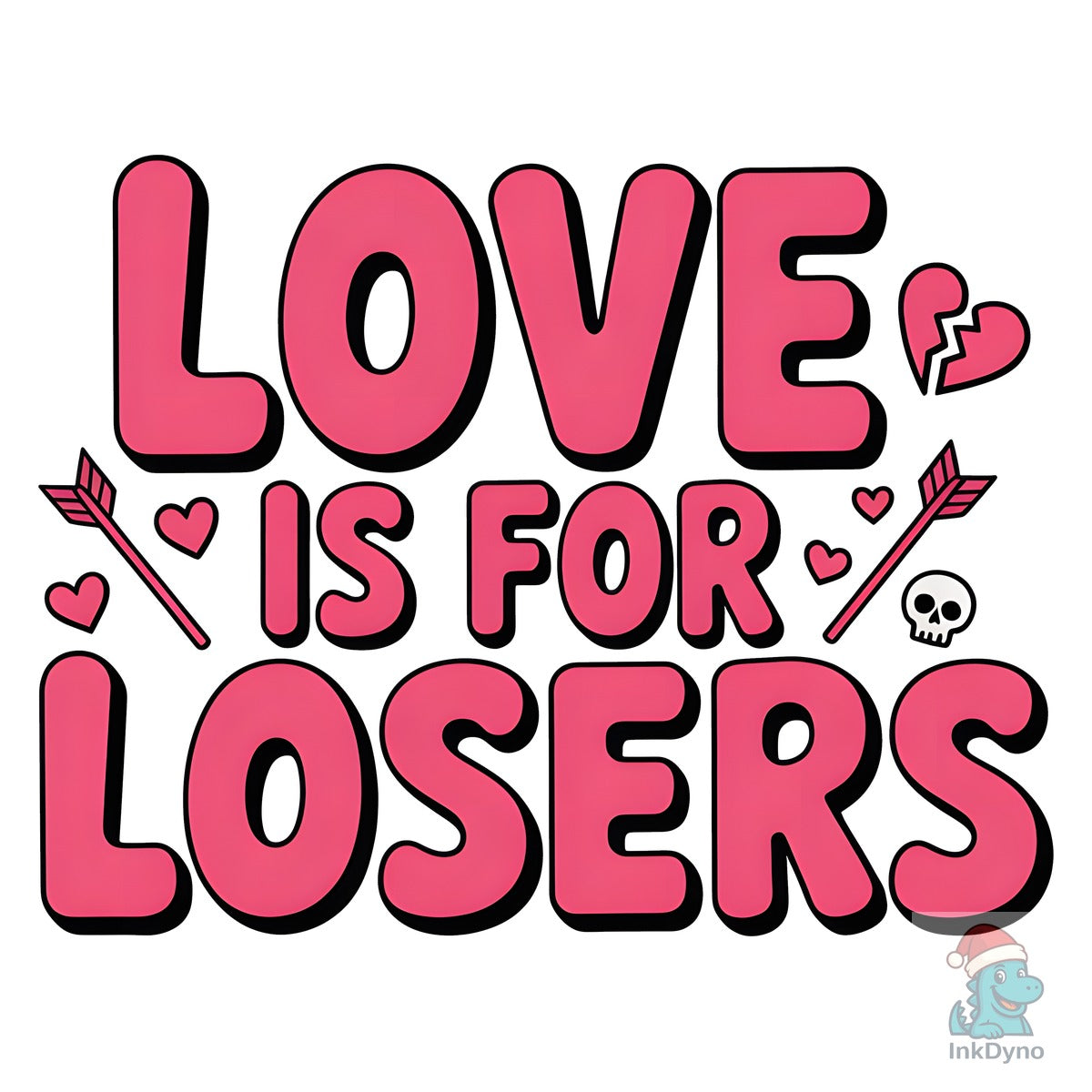 Love is for Losers
