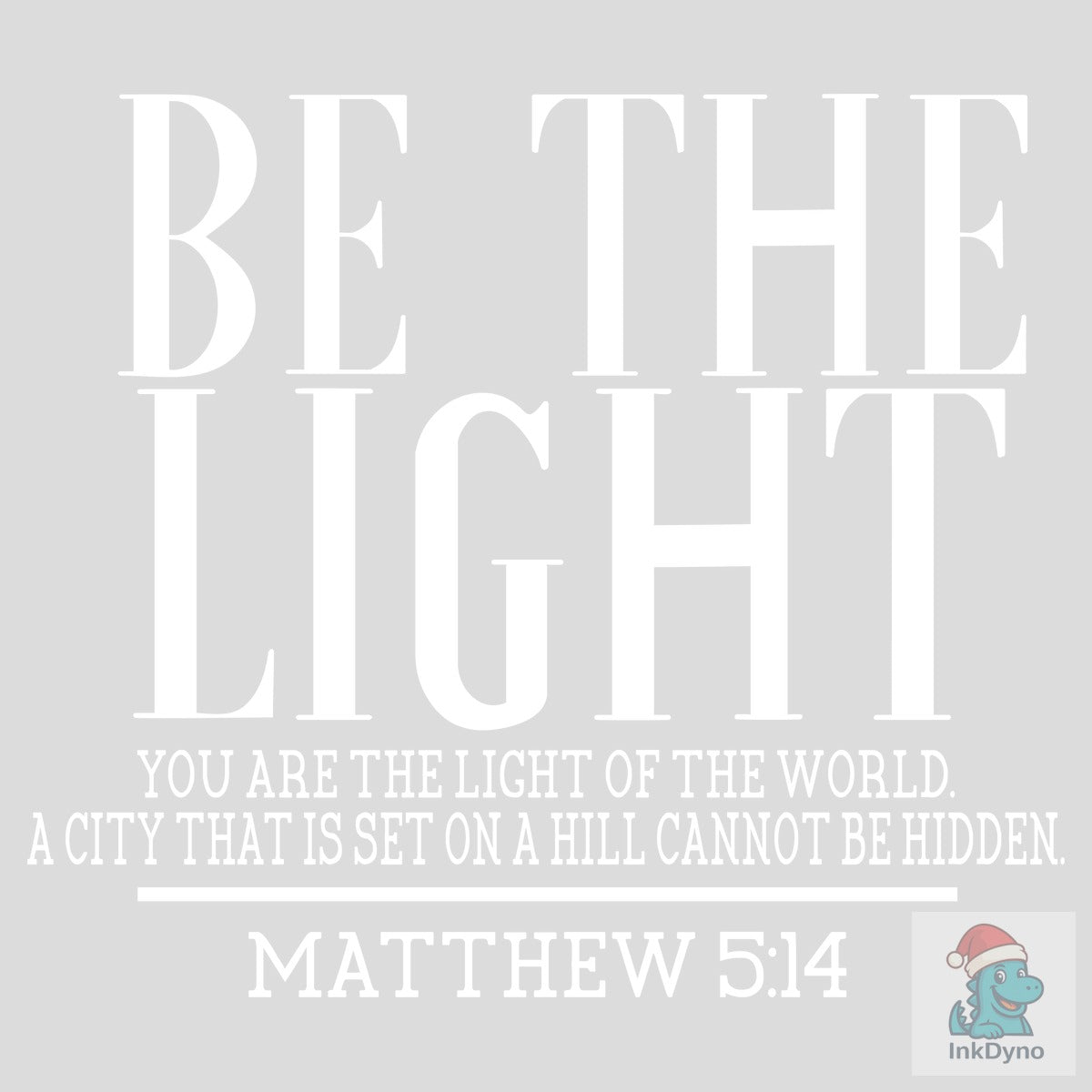 Be the Light Faith-Based