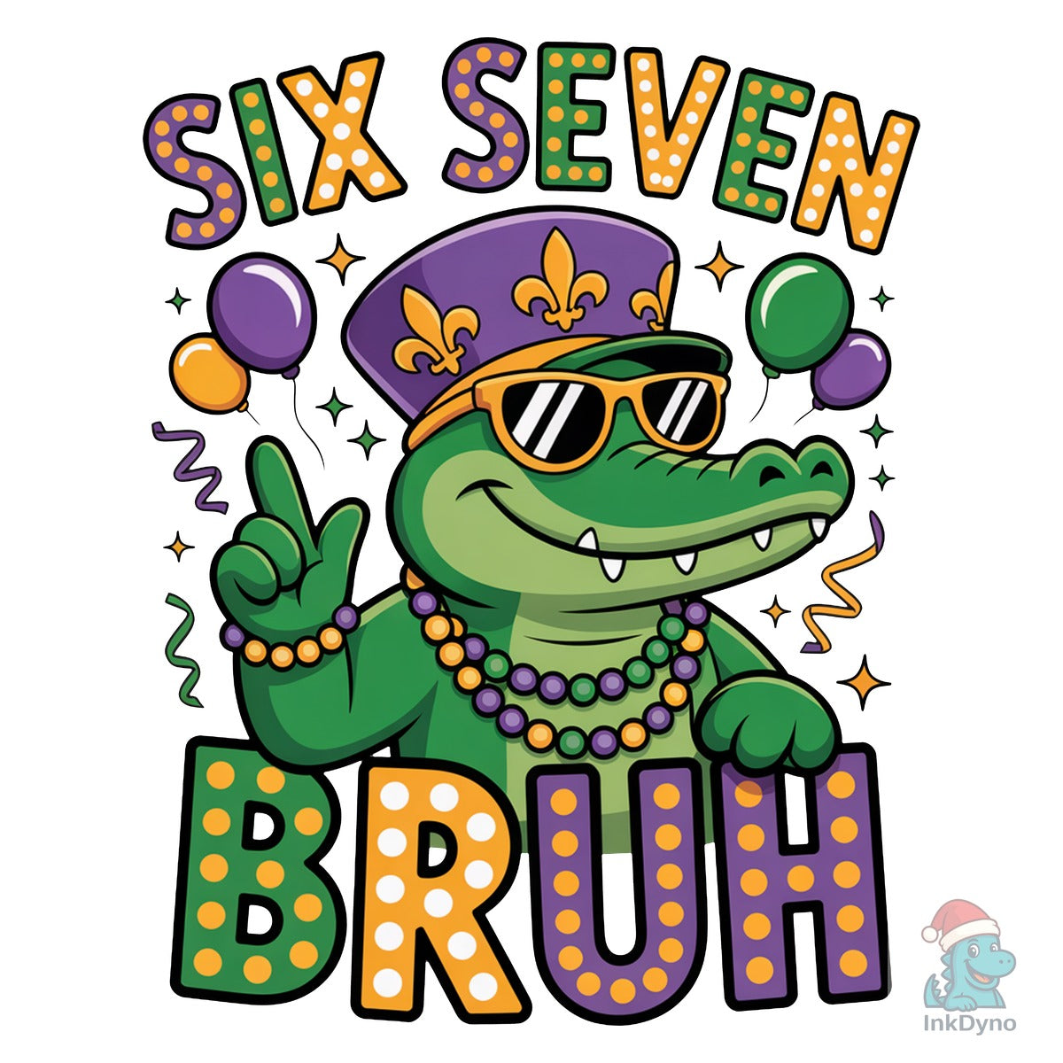 Six Seven BRUH Mardi Gras