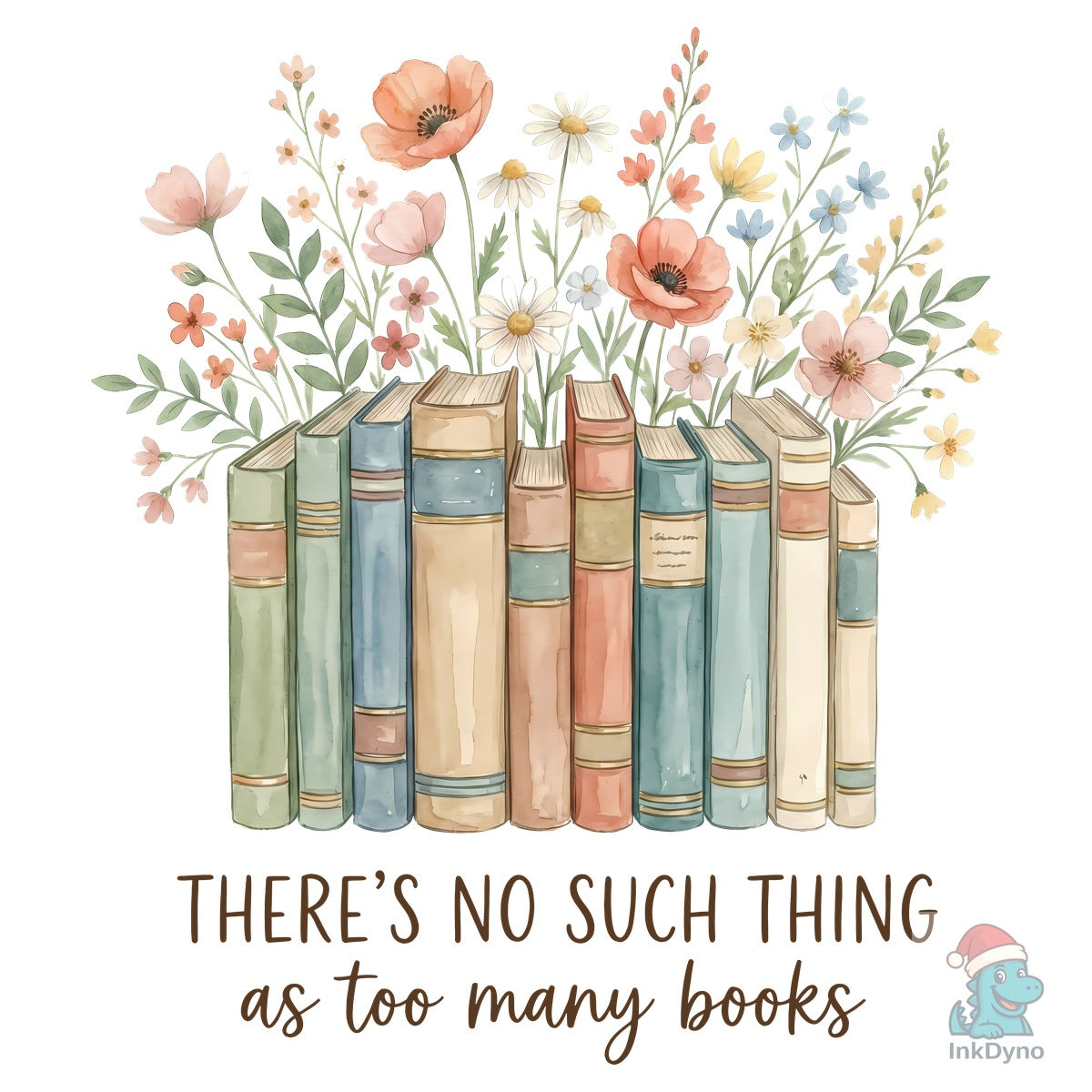Too Many Books Quote Floral Books