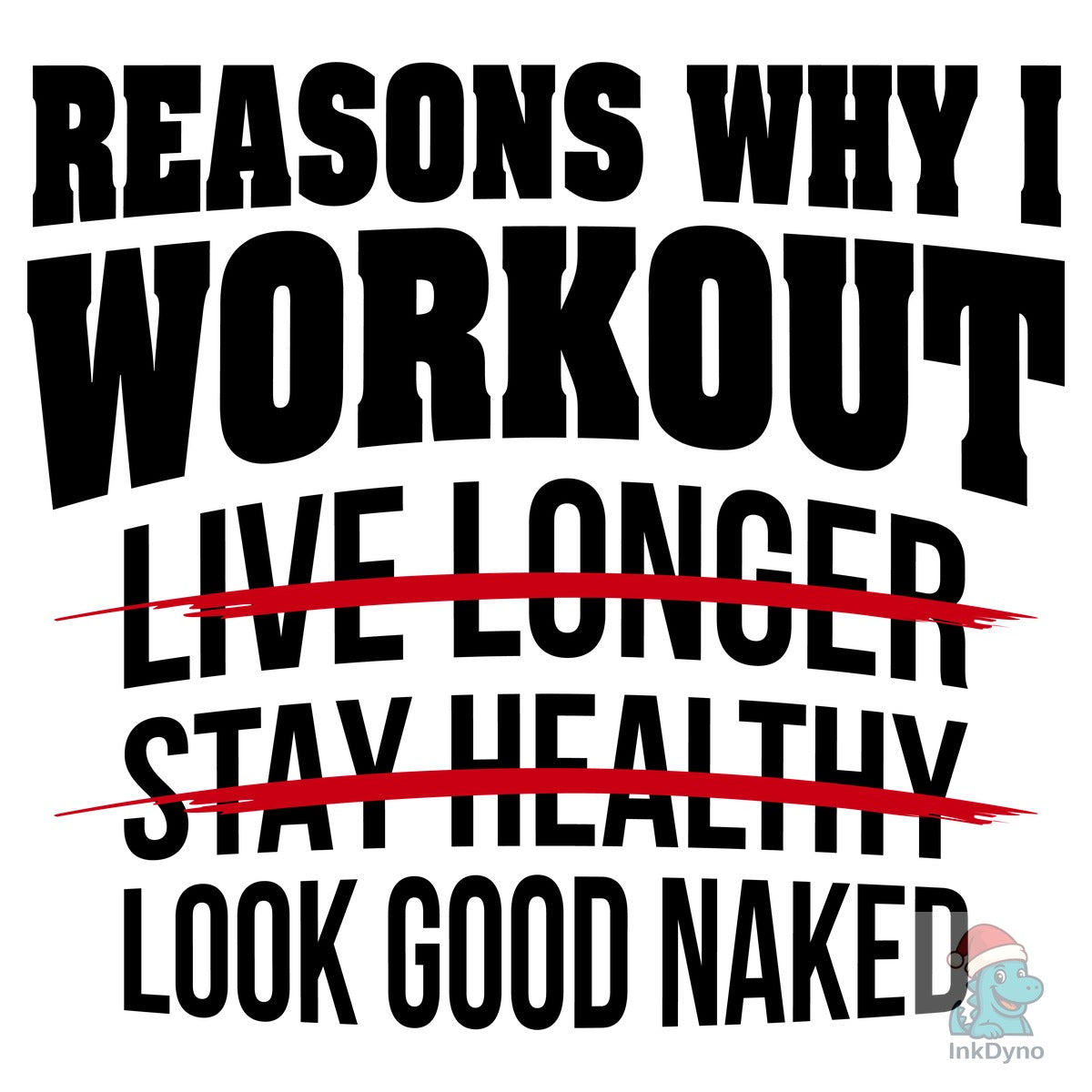 Reasons Why I Work out
