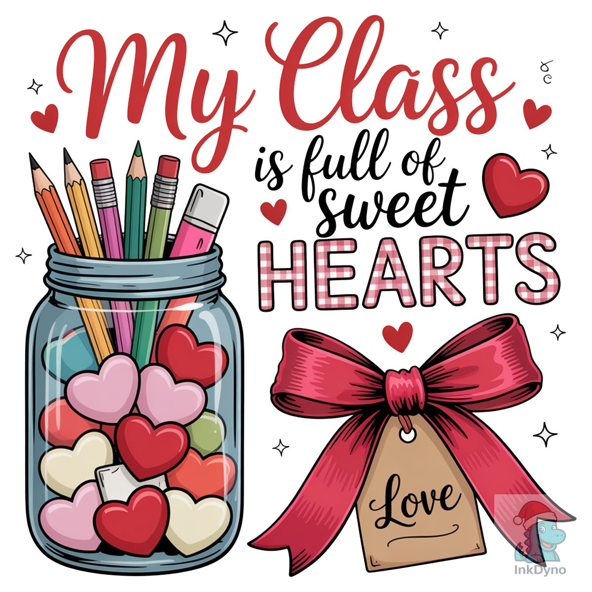 My Class is Full Sweethearts