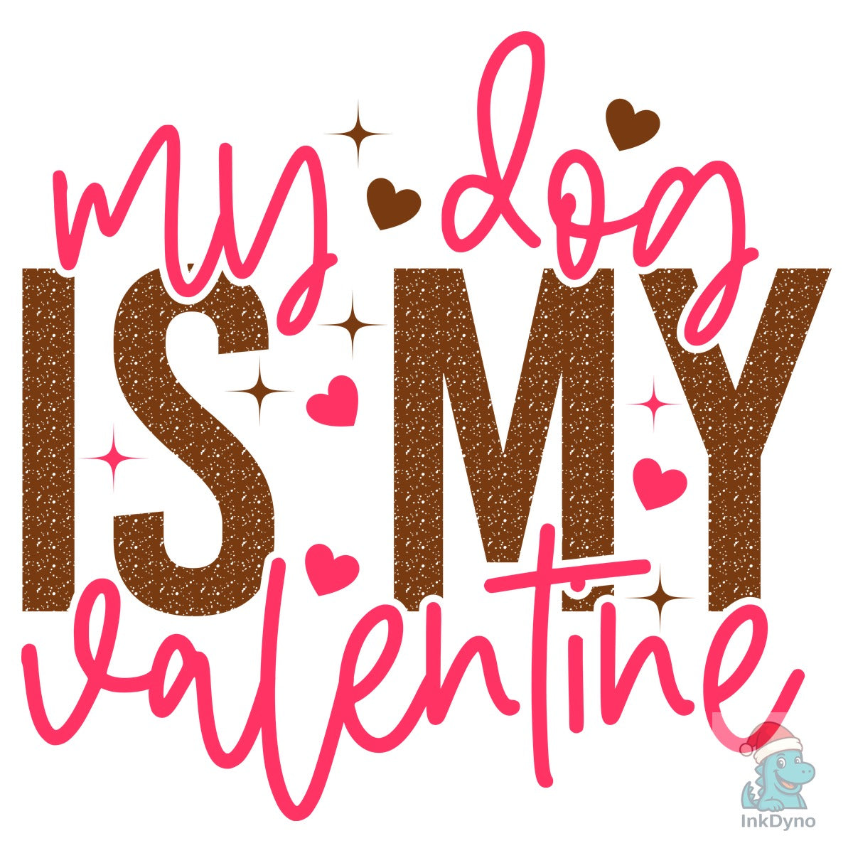 My Dog is My Valentine Valentin