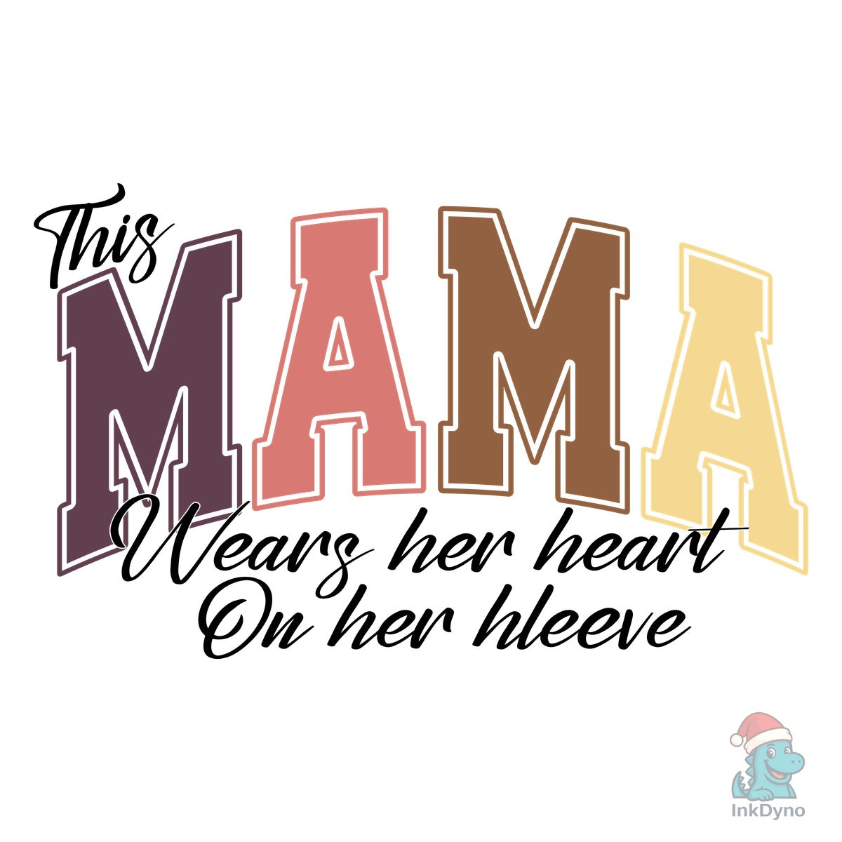 This Mama Wears Her Heart on Her
