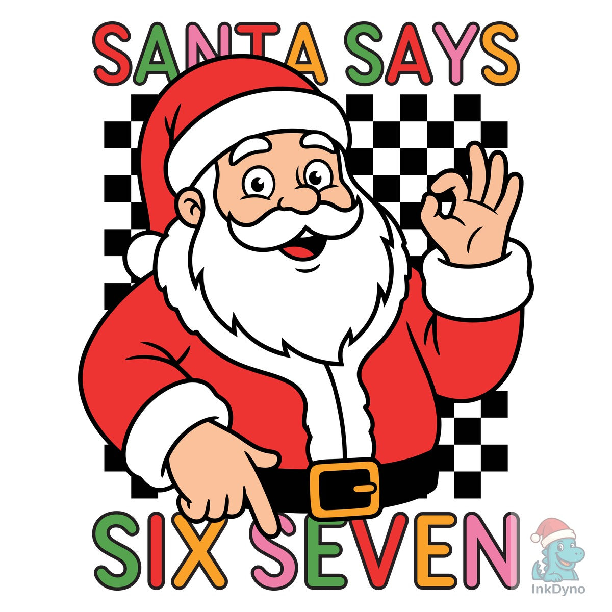 Santa Says Six Seven 6 7 67 Meme Xmas