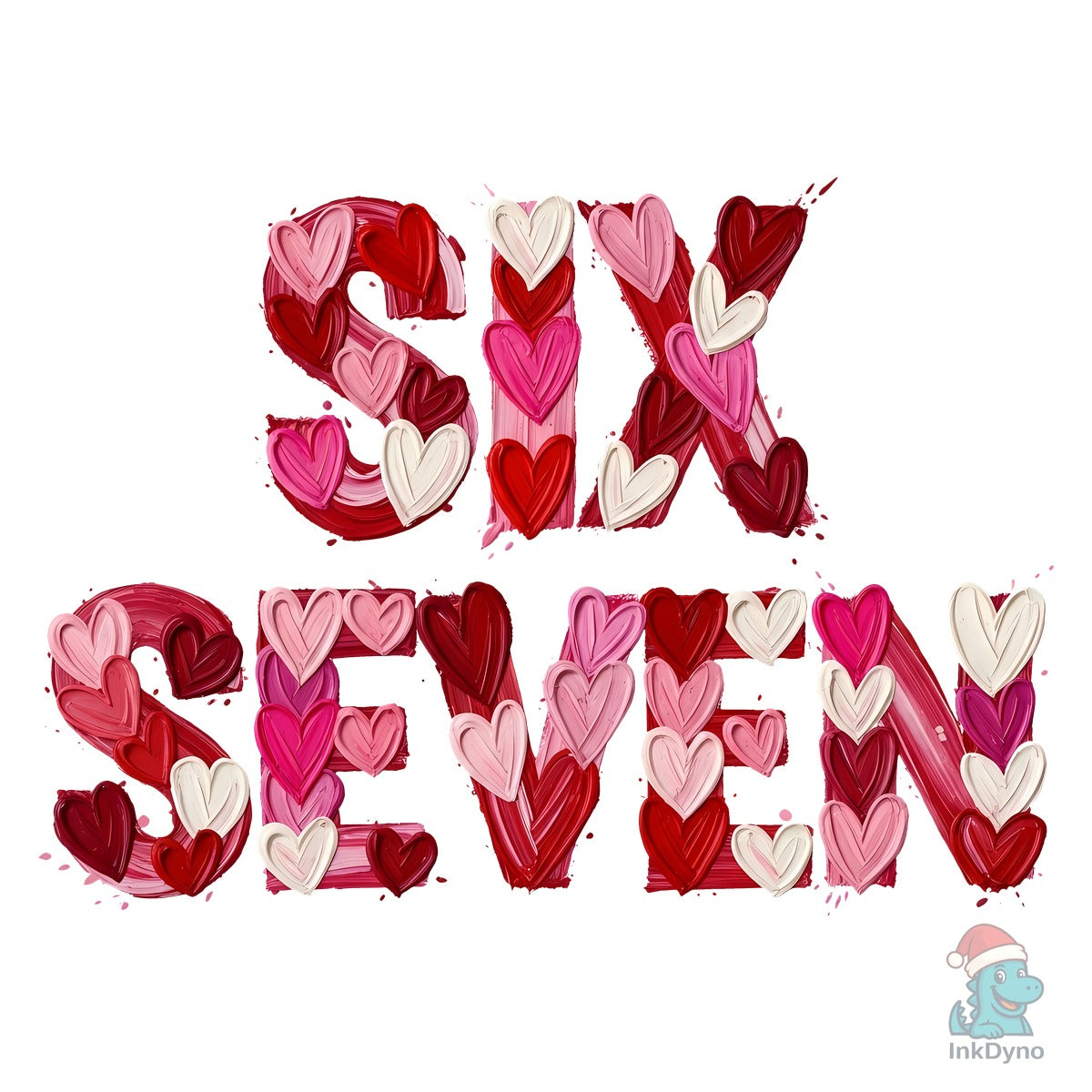 Valentine SIX SEVEN Heart Letter Design