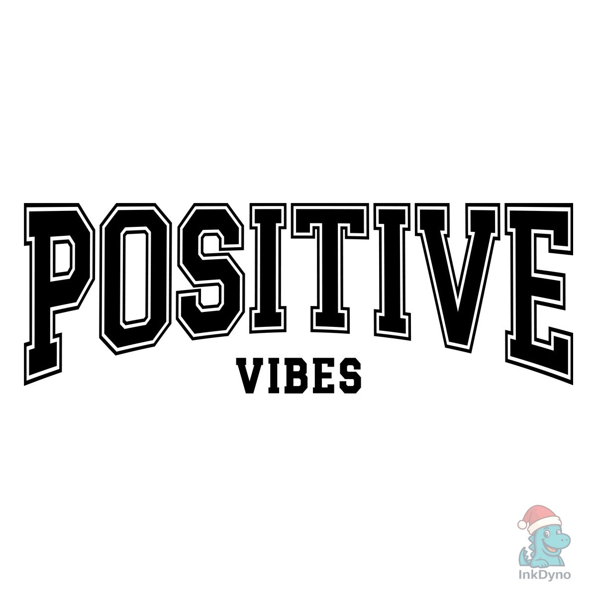 Positive Vibes Motivational