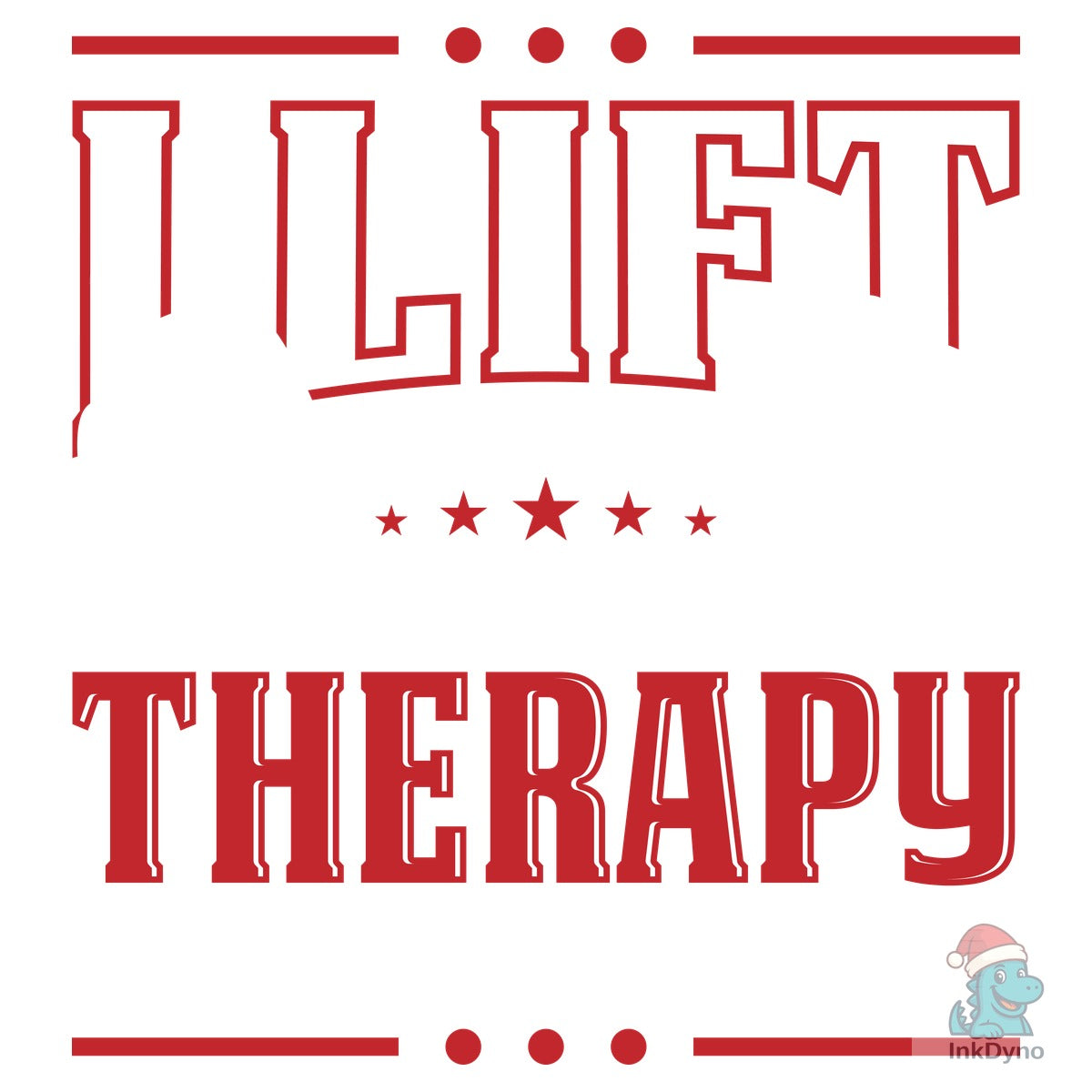 I Lift Because Therapy is Expensive Gym