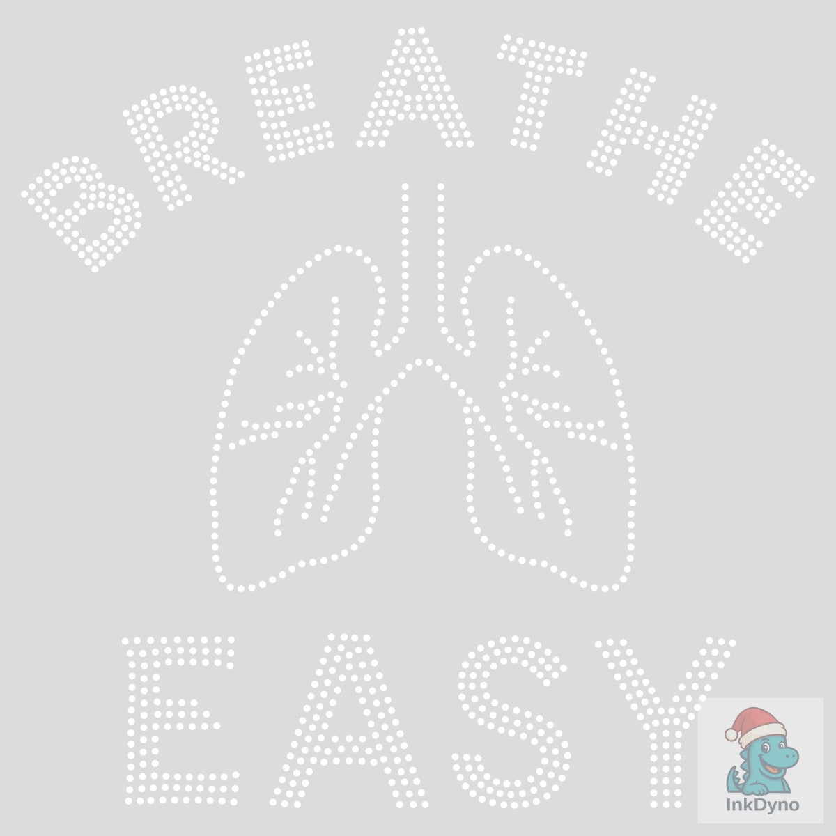 Breathe Easy Rhinestone Template