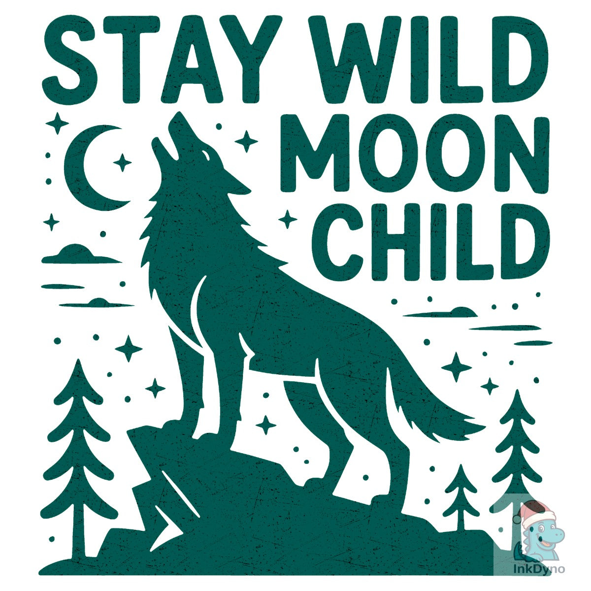 Stay Wild Moon Child Wolf