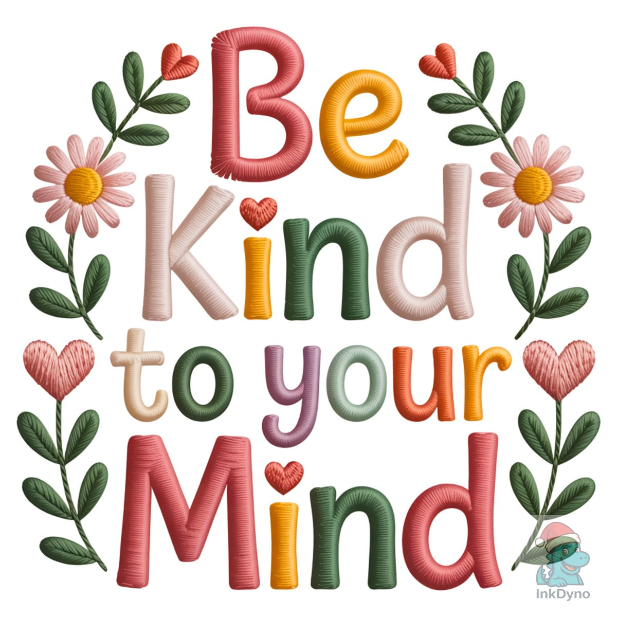 Be Kind to Your Mind