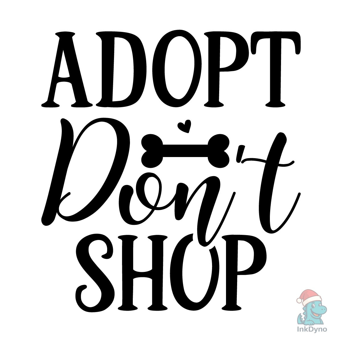 ADOPT Don't SHOP