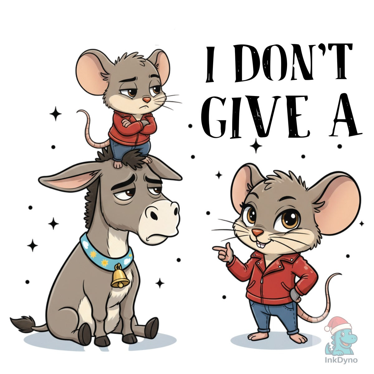 I Don't Give a Rat's Ass Sarcasm